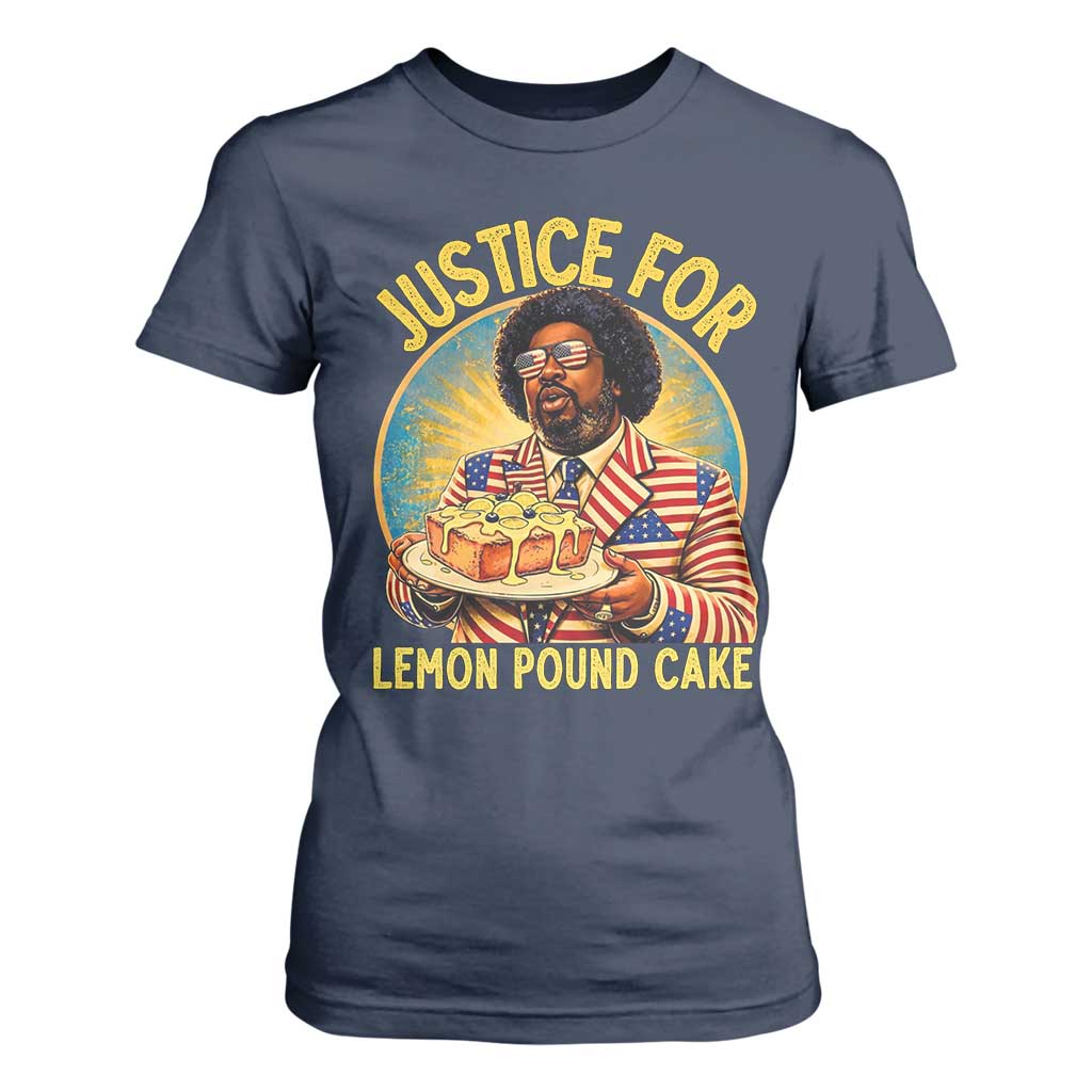 Justice for Lemon Pound Cake Patriotic Meme T Shirt For Women Funny Viral Hip Hop Parody for Music Rap Fans TS02 Navy Print Your Wear