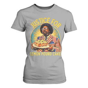 Justice for Lemon Pound Cake Patriotic Meme T Shirt For Women Funny Viral Hip Hop Parody for Music Rap Fans TS02 Sport Gray Print Your Wear