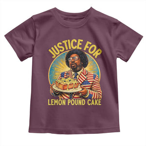 Justice for Lemon Pound Cake Patriotic Meme Toddler T Shirt Funny Viral Hip Hop Parody for Music Rap Fans TS02 Maroon Print Your Wear