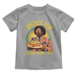 Justice for Lemon Pound Cake Patriotic Meme Toddler T Shirt Funny Viral Hip Hop Parody for Music Rap Fans TS02 Sport Gray Print Your Wear