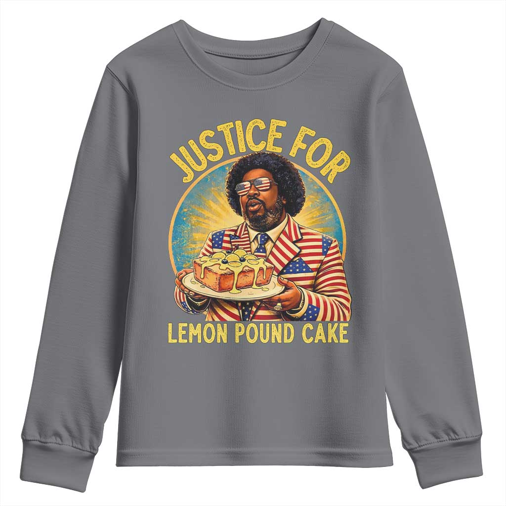 Justice for Lemon Pound Cake Patriotic Meme Youth Sweatshirt Funny Viral Hip Hop Parody for Music Rap Fans TS02 Charcoal Print Your Wear