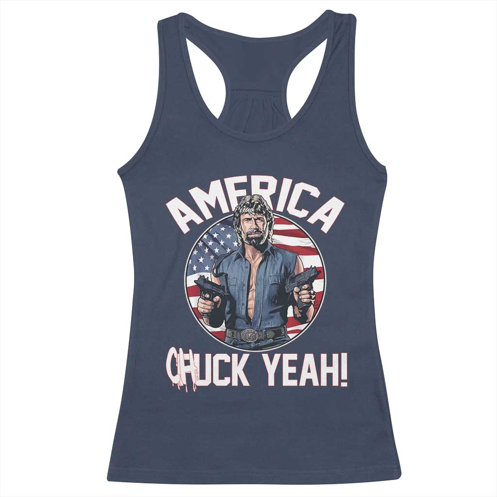 America Chuck Yeah Legendary Action Hero Racerback Tank Top Patriotic USA Flag Tribute 4th of July Freedom Humor TS02 Navy Print Your Wear