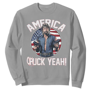 America Chuck Yeah Legendary Action Hero Sweatshirt Patriotic USA Flag Tribute 4th of July Freedom Humor TS02 Sport Gray Print Your Wear