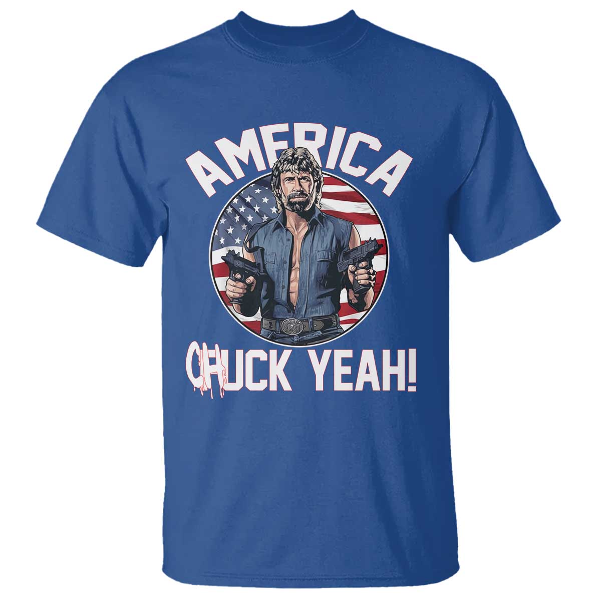 America Chuck Yeah Legendary Action Hero T Shirt Patriotic USA Flag Tribute 4th of July Freedom Humor TS02 Royal Blue Print Your Wear