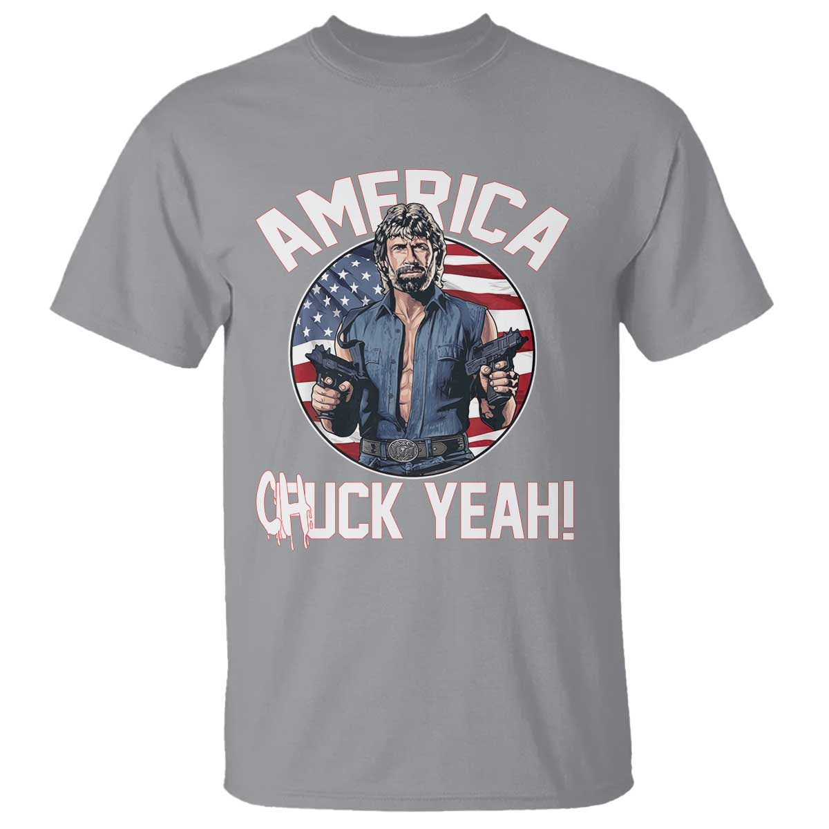America Chuck Yeah Legendary Action Hero T Shirt Patriotic USA Flag Tribute 4th of July Freedom Humor TS02 Sport Gray Print Your Wear