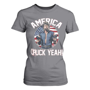 America Chuck Yeah Legendary Action Hero T Shirt For Women Patriotic USA Flag Tribute 4th of July Freedom Humor TS02 Charcoal Print Your Wear