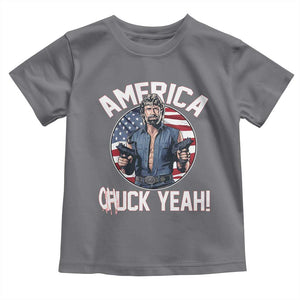 America Chuck Yeah Legendary Action Hero Toddler T Shirt Patriotic USA Flag Tribute 4th of July Freedom Humor TS02 Charcoal Print Your Wear