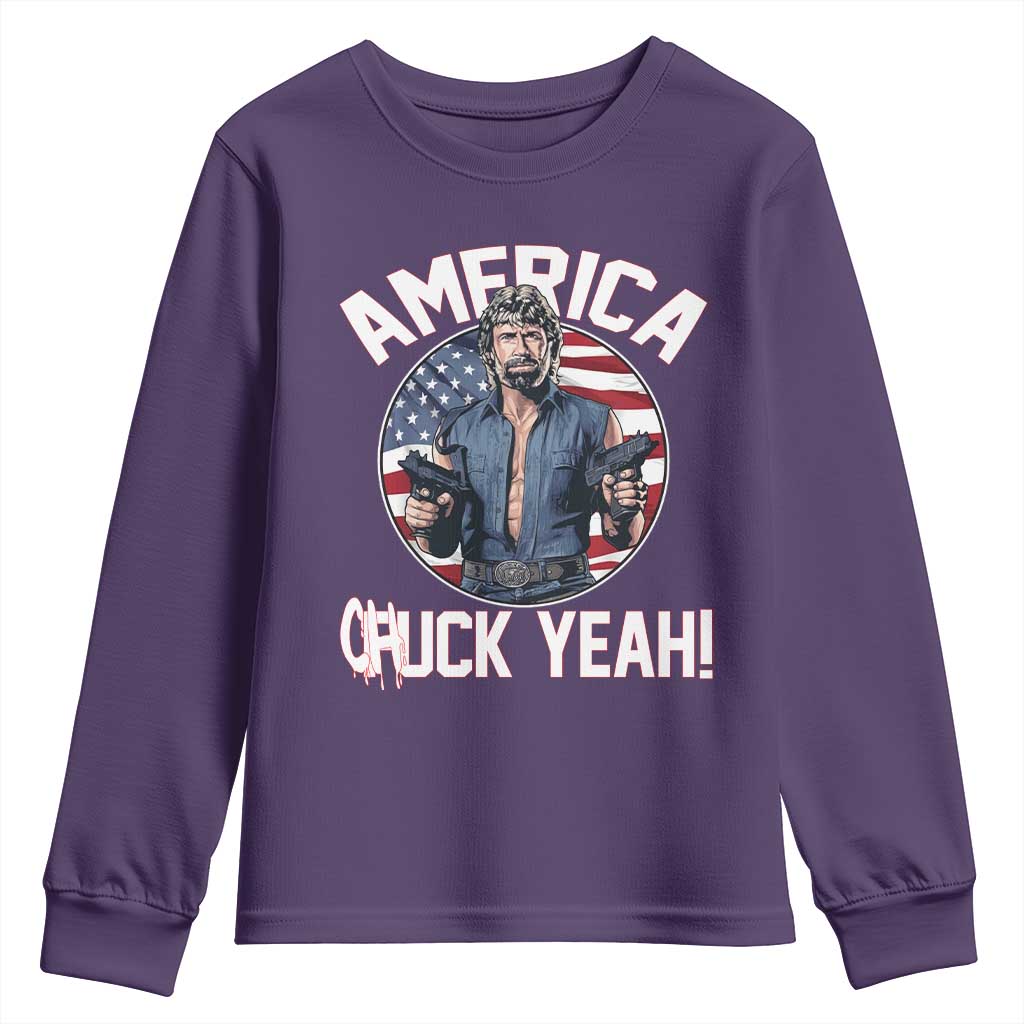 America Chuck Yeah Legendary Action Hero Youth Sweatshirt Patriotic USA Flag Tribute 4th of July Freedom Humor TS02 Purple Print Your Wear