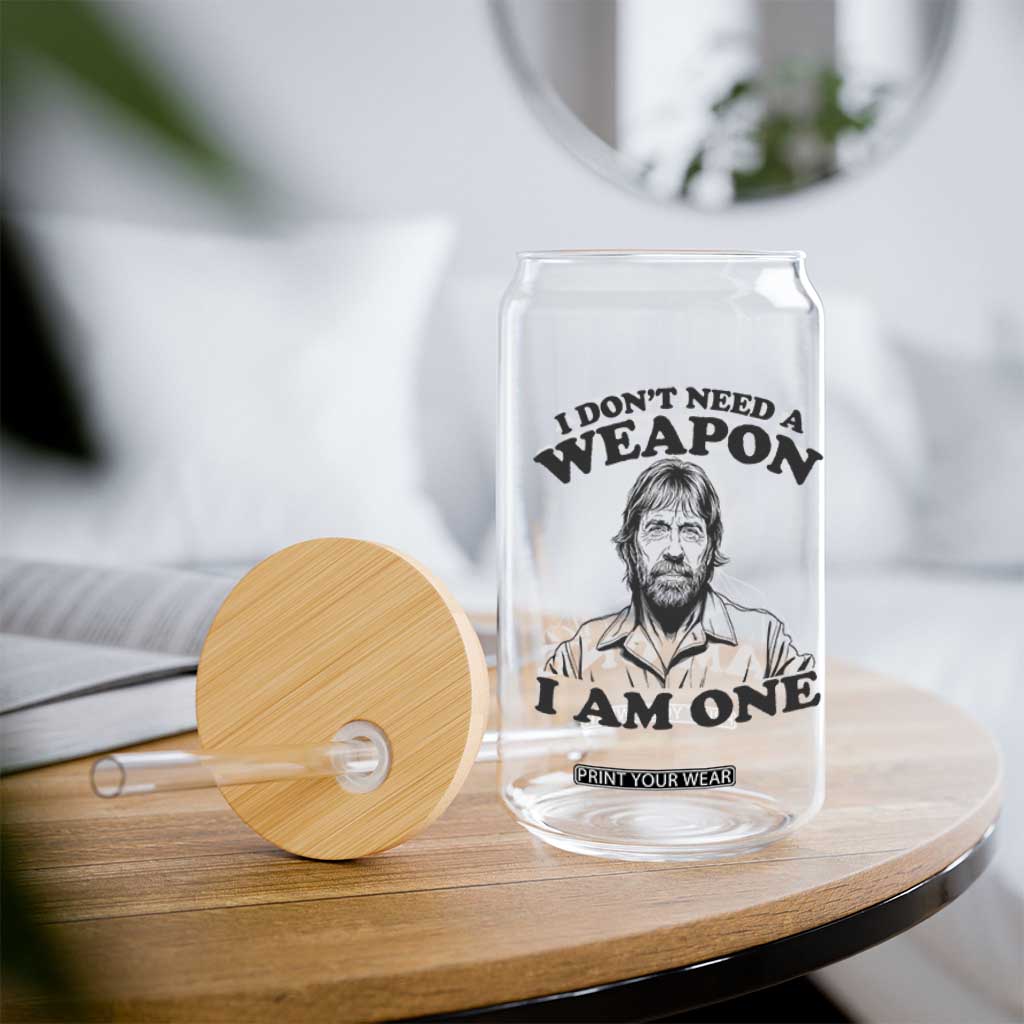 Funny Tough Guy Chuck Meme Glass Can I Dont Need a Weapon I Am One Retro Action Legend Parody TS02 Print Your Wear