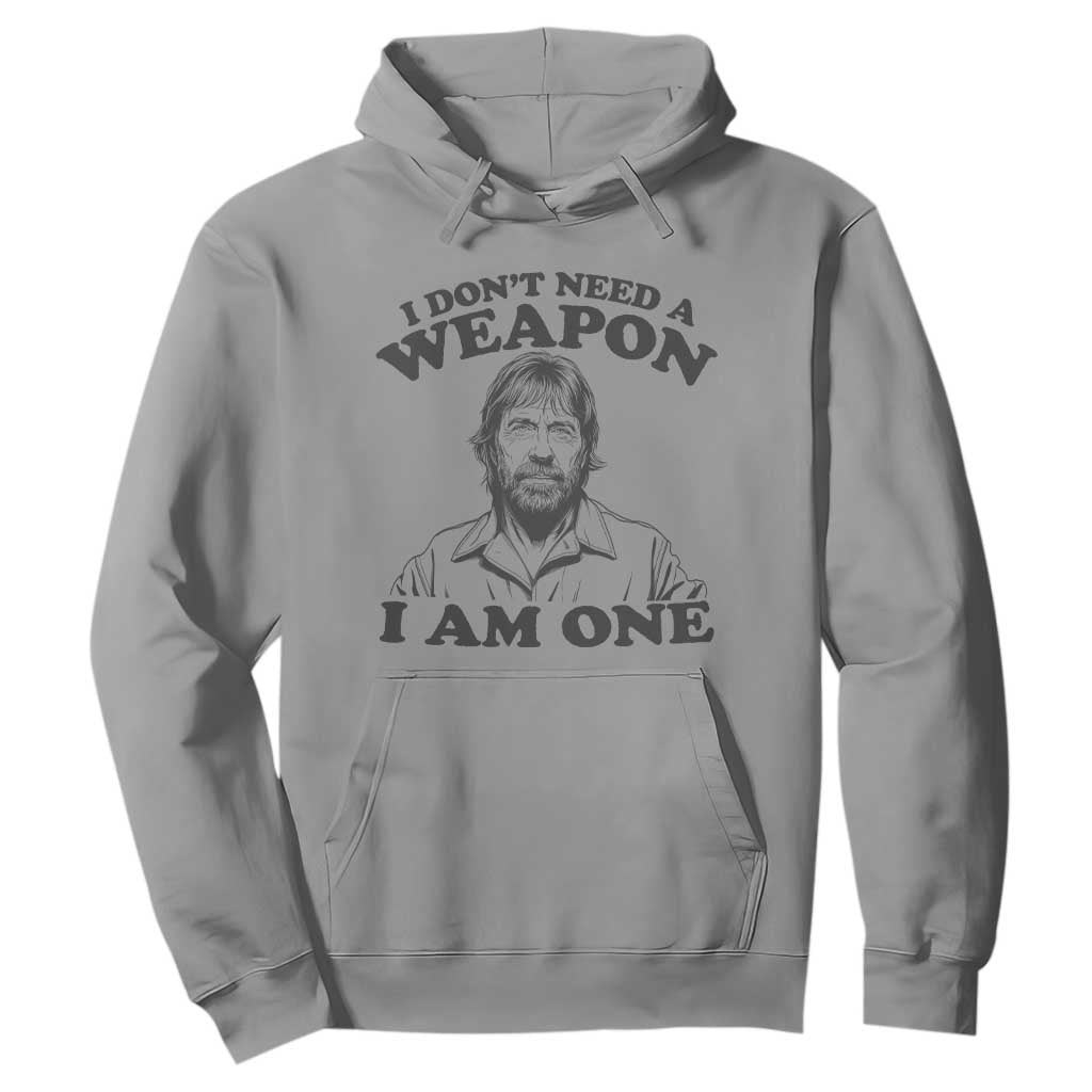 Funny Tough Guy Chuck Meme Hoodie I Dont Need a Weapon I Am One Retro Action Legend Parody TS02 Sport Gray Print Your Wear