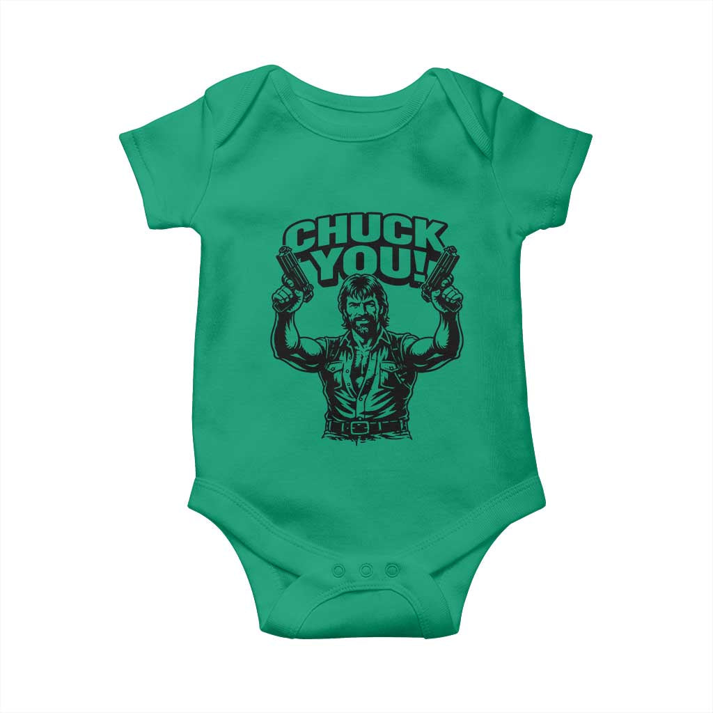 Chuck You Funny Action Legend Baby Onesie Tough Guy Meme Dual Guns Retro Humor for Patriotic Fans TS02 Irish Green Print Your Wear