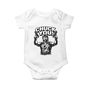 Chuck You Funny Action Legend Baby Onesie Tough Guy Meme Dual Guns Retro Humor for Patriotic Fans TS02 White Print Your Wear
