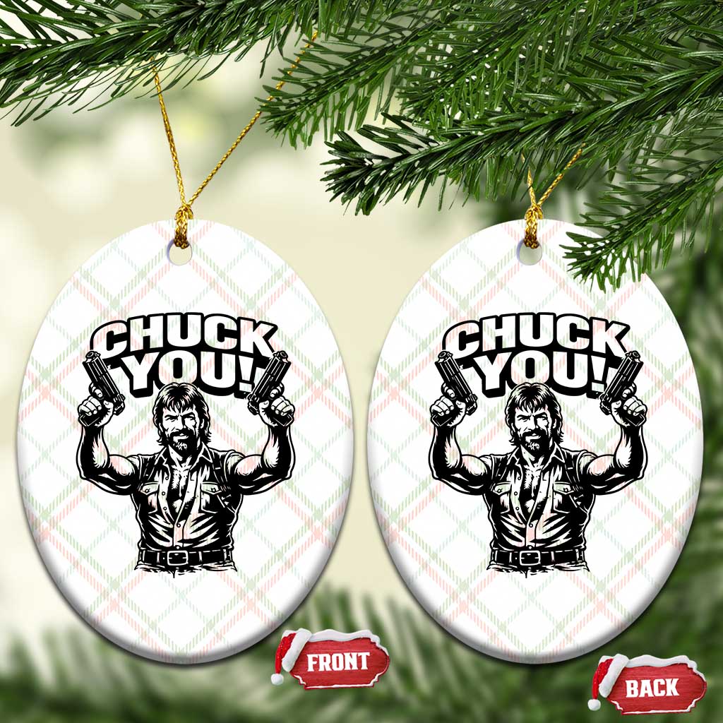 Chuck You Funny Action Legend Ceramic Ornament Tough Guy Meme Dual Guns Retro Humor for Patriotic Fans TS02 Print Your Wear