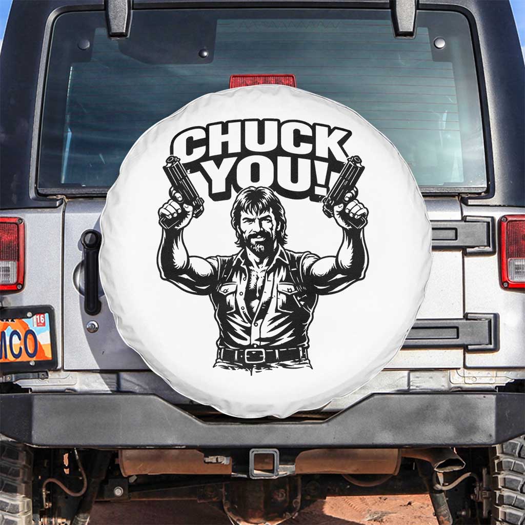 Chuck You Funny Action Legend Spare Tire Cover Tough Guy Meme Dual Guns Retro Humor for Patriotic Fans TS02 No hole White Print Your Wear