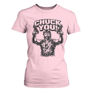Chuck You Funny Action Legend T Shirt For Women Tough Guy Meme Dual Guns Retro Humor for Patriotic Fans TS02 Light Pink Print Your Wear