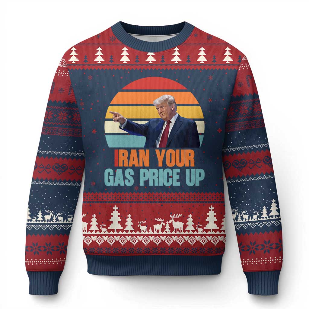 IRan Your Gas Price Up Funny Political Trump Meme Ugly Christmas Sweater Retro Sunset Controversial Politics TS02 Navy Red Print Your Wear