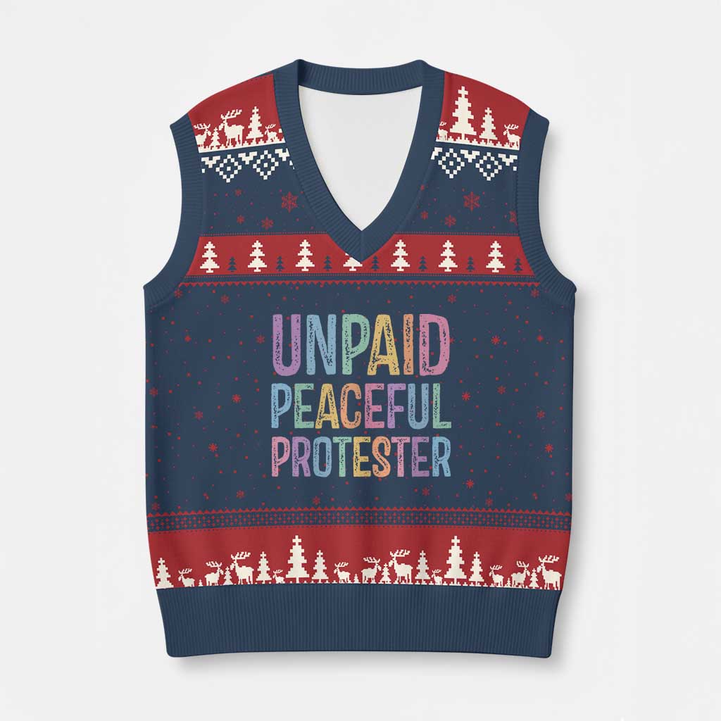 Unpaid Peaceful Protester Retro Rainbow V-Neck Knit Sweater Vest Funny Protest Humor Colorful Vintage TS02 Navy Red Print Your Wear