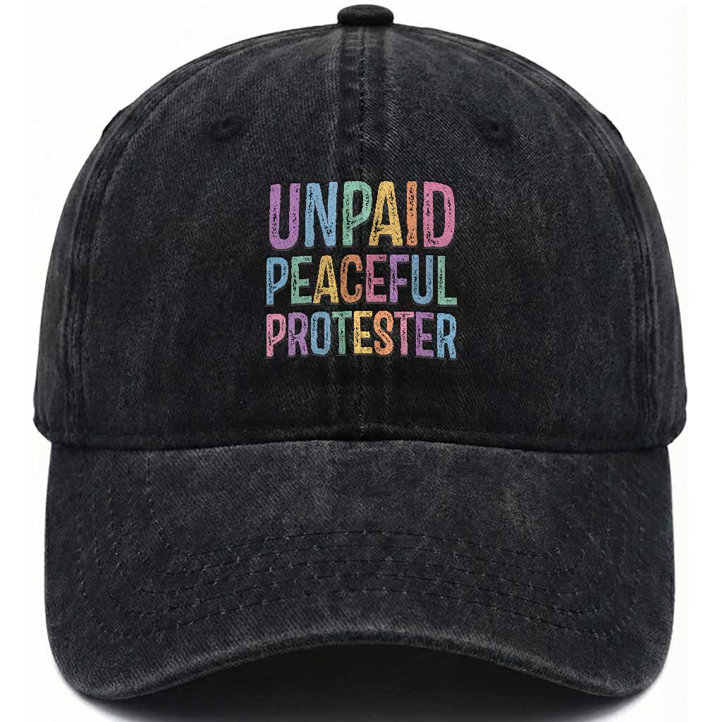 Unpaid Peaceful Protester Retro Rainbow Washed Cotton Baseball Cap Funny Protest Humor Colorful Vintage TS02 Print Your Wear