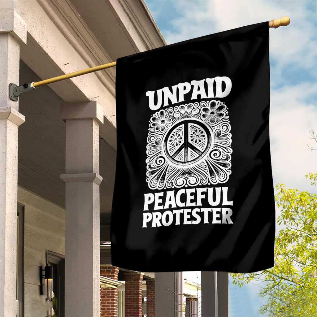 Unpaid Peaceful Protester Vintage Floral Peace Garden Flag Hippie Style Activist Retro Anti War Boho Protest TS02 Print Your Wear