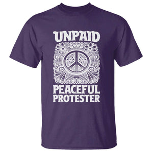 Unpaid Peaceful Protester Vintage Floral Peace T Shirt Hippie Style Activist Retro Anti War Boho Protest TS02 Purple Print Your Wear
