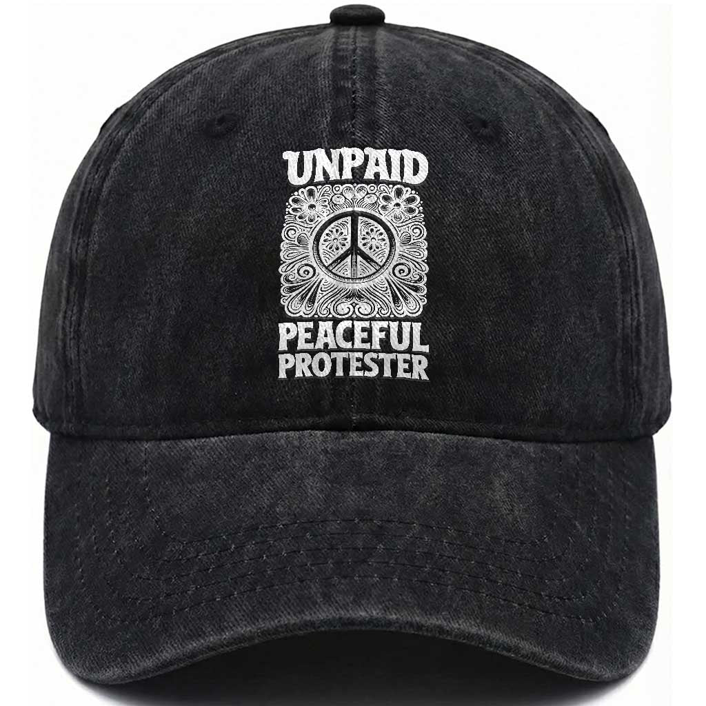 Unpaid Peaceful Protester Vintage Floral Peace Washed Cotton Baseball Cap Hippie Style Activist Retro Anti War Boho Protest TS02 Print Your Wear