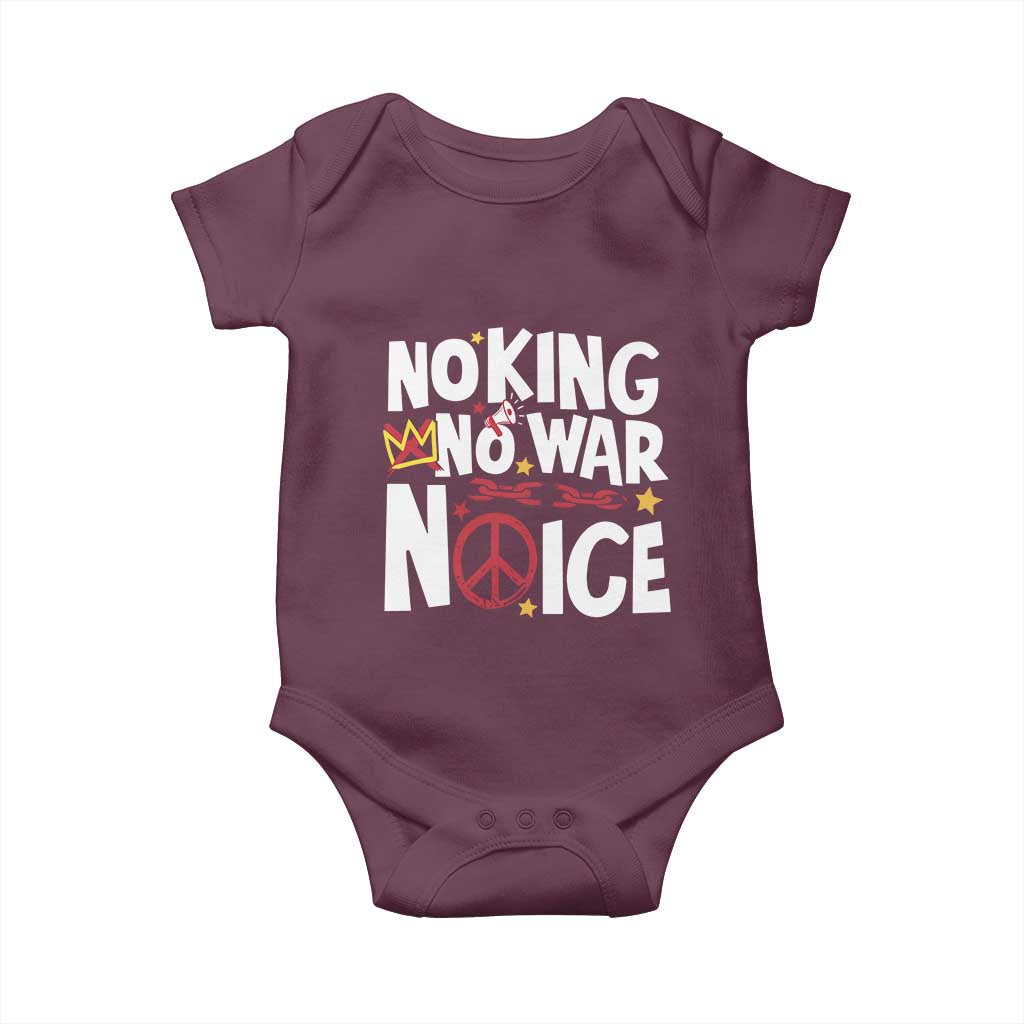 No Kings No Wars No Ice Bold Typography Baby Onesie Peace Symbol Anti War Activist Human Rights TS02 Maroon Print Your Wear