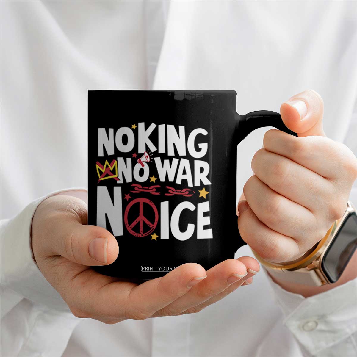No Kings No Wars No Ice Bold Typography Coffee Mug Peace Symbol Anti War Activist Human Rights TS02 Print Your Wear