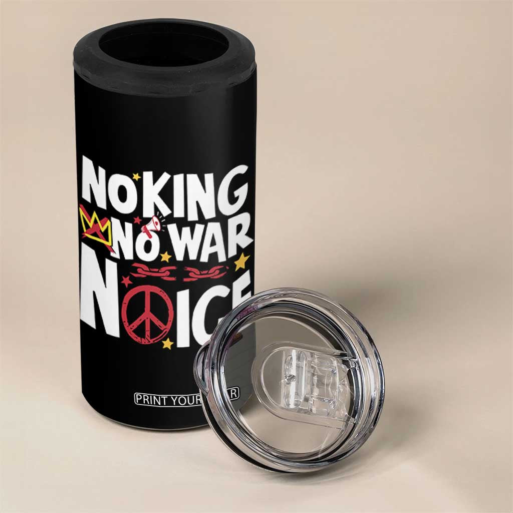 No Kings No Wars No Ice Bold Typography 4 in 1 Can Cooler Tumbler Peace Symbol Anti War Activist Human Rights TS02 Print Your Wear