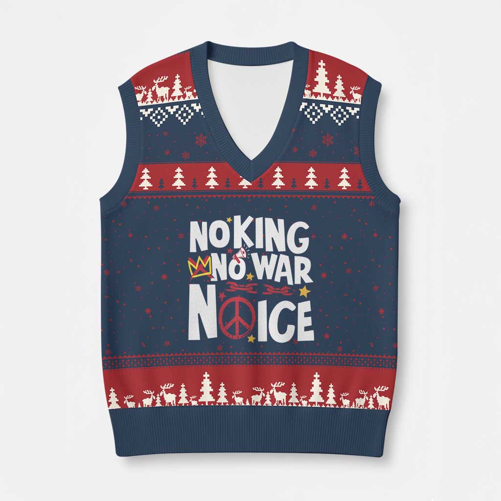 No Kings No Wars No Ice Bold Typography V-Neck Knit Sweater Vest Peace Symbol Anti War Activist Human Rights TS02 Navy Red Print Your Wear