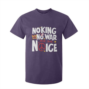 No Kings No Wars No Ice Bold Typography T Shirt For Kid Peace Symbol Anti War Activist Human Rights TS02 Purple Print Your Wear