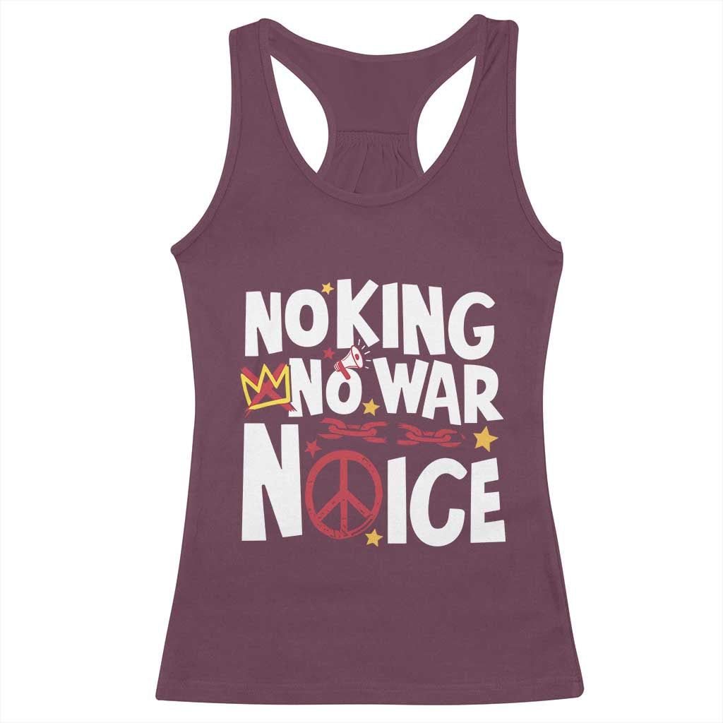 No Kings No Wars No Ice Bold Typography Racerback Tank Top Peace Symbol Anti War Activist Human Rights TS02 Maroon Print Your Wear
