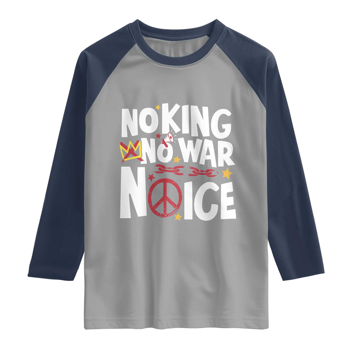 No Kings No Wars No Ice Bold Typography Raglan Shirt Peace Symbol Anti War Activist Human Rights TS02 Sport Gray Navy Print Your Wear