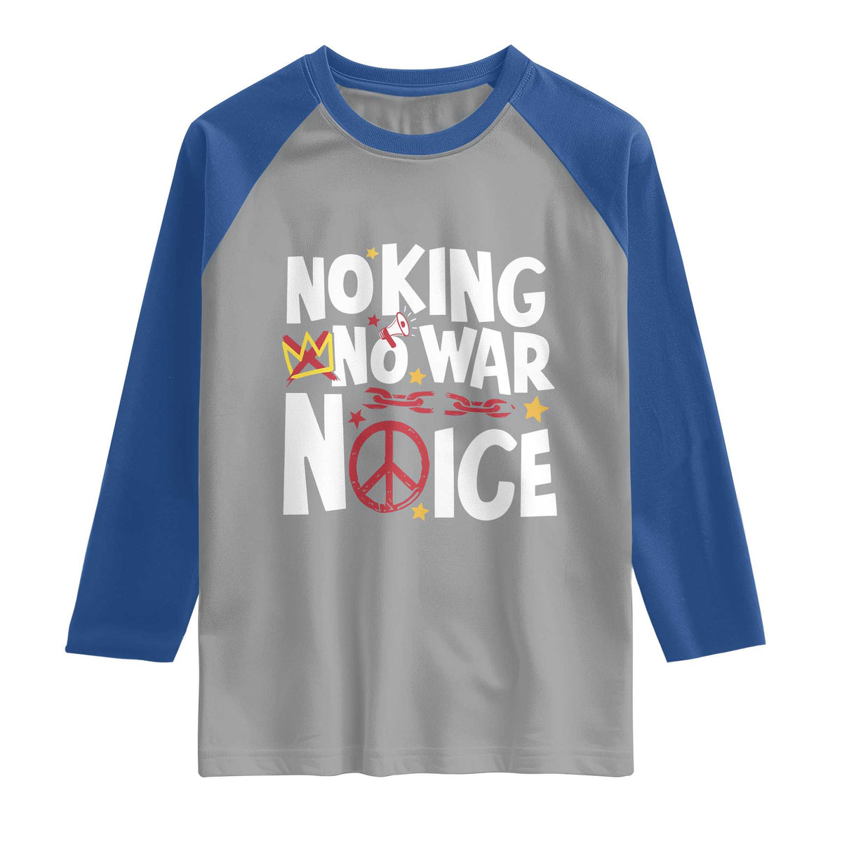 No Kings No Wars No Ice Bold Typography Raglan Shirt Peace Symbol Anti War Activist Human Rights TS02 Sport Gray Royal Print Your Wear