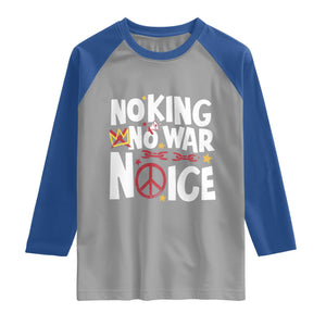 No Kings No Wars No Ice Bold Typography Raglan Shirt Peace Symbol Anti War Activist Human Rights TS02 Sport Gray Royal Print Your Wear