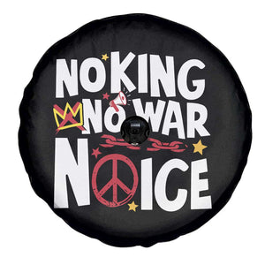 No Kings No Wars No Ice Bold Typography Spare Tire Cover Peace Symbol Anti War Activist Human Rights TS02 Print Your Wear
