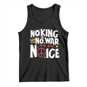 No Kings No Wars No Ice Bold Typography Tank Top Peace Symbol Anti War Activist Human Rights TS02 Black Print Your Wear