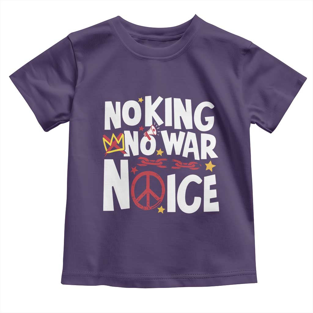 No Kings No Wars No Ice Bold Typography Toddler T Shirt Peace Symbol Anti War Activist Human Rights TS02 Purple Print Your Wear
