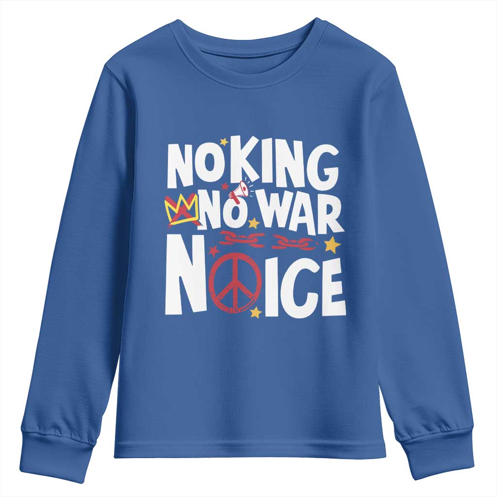 No Kings No Wars No Ice Bold Typography Youth Sweatshirt Peace Symbol Anti War Activist Human Rights TS02 Royal Blue Print Your Wear
