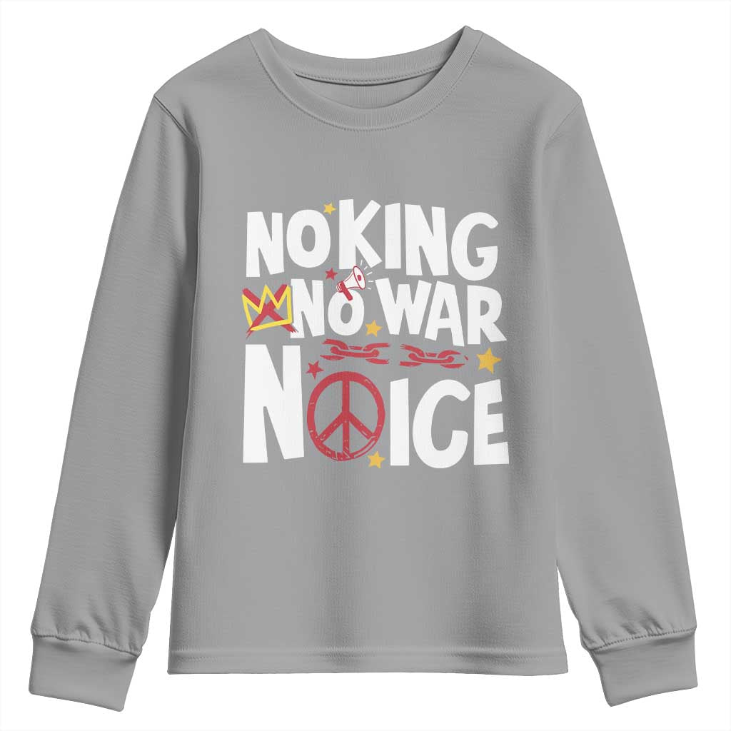 No Kings No Wars No Ice Bold Typography Youth Sweatshirt Peace Symbol Anti War Activist Human Rights TS02 Sport Gray Print Your Wear