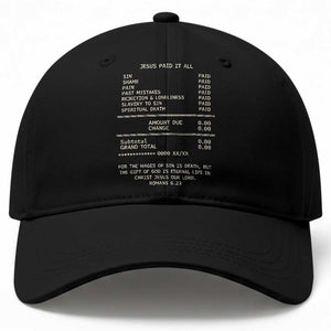 Jesus Paid It All Christian Receipt Baseball Cap Romans 6:23 Faith Message Sin Debt Inspirational Gift TS02 Print Your Wear