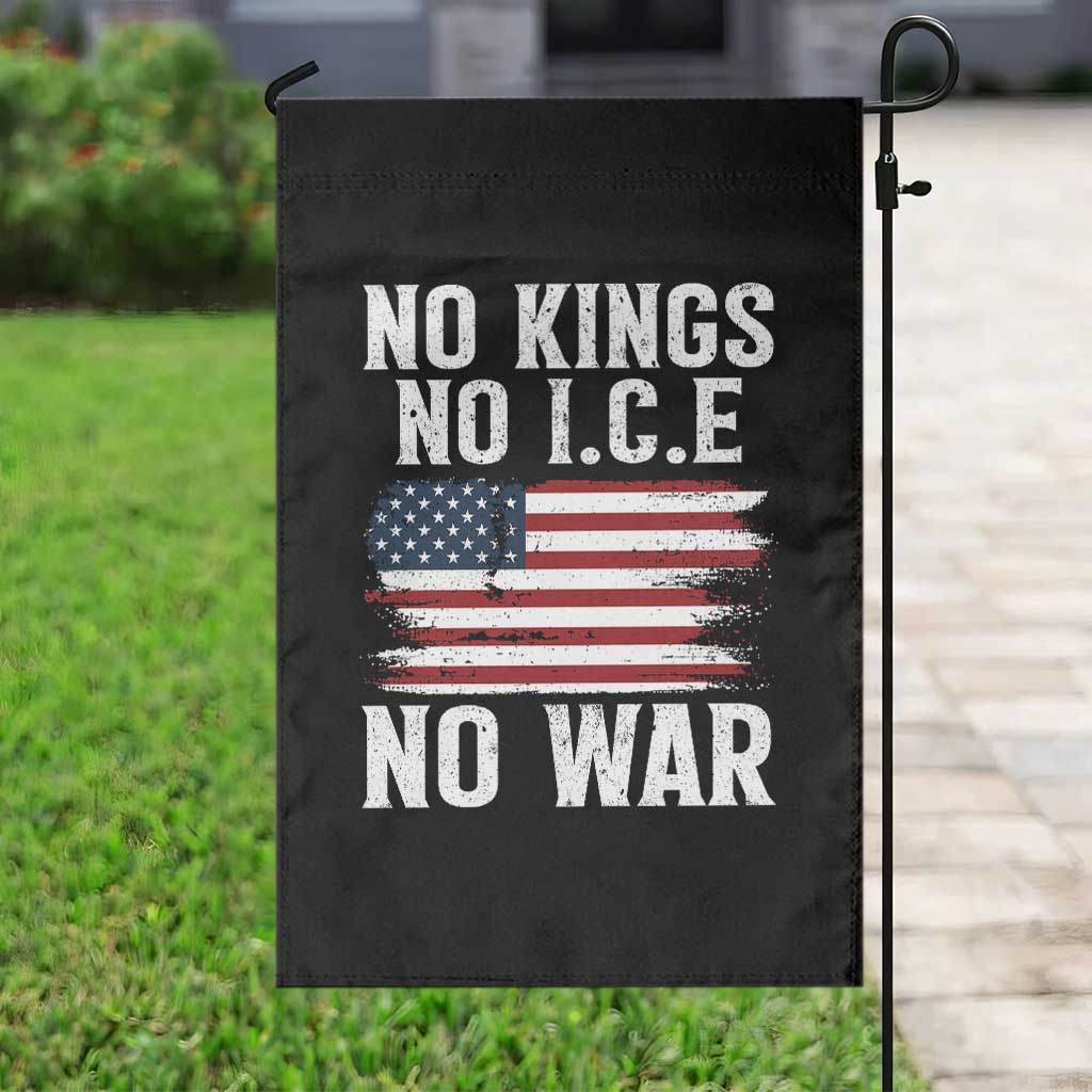 No Wars No Ice No Kings American Flag Garden Flag - Patriotic Protest Anti War Human Rights TS02 Print Your Wear