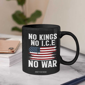 No Wars No Ice No Kings American Flag Coffee Mug Patriotic Protest Anti War Human Rights TS02 Print Your Wear