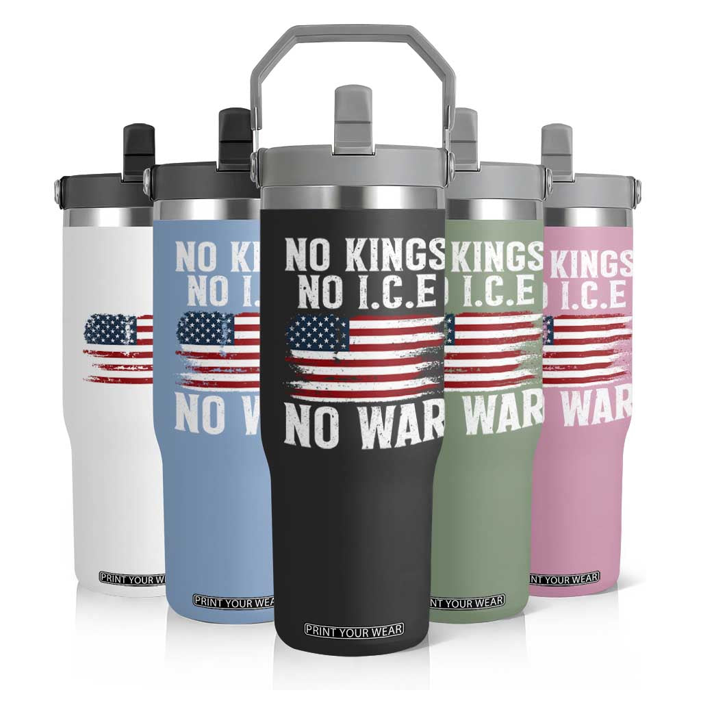 No Wars No Ice No Kings American Flag Flip Straw Tumbler Patriotic Protest Anti War Human Rights TS02 Print Your Wear