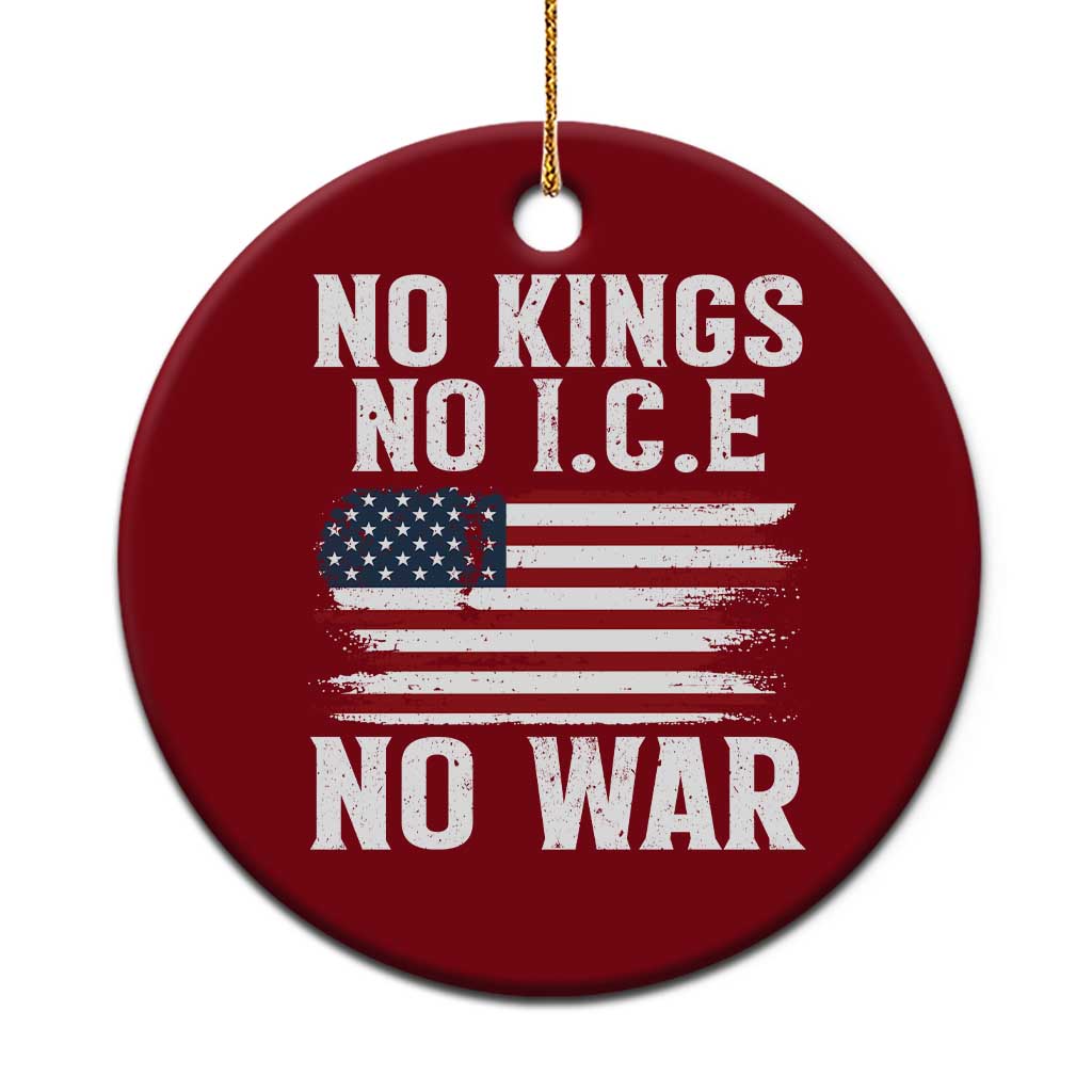 No Wars No Ice No Kings American Flag Ceramic Ornament Patriotic Protest Anti War Human Rights TS02 1pc Red Print Your Wear