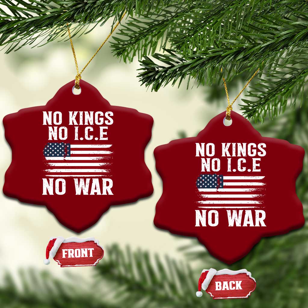 No Wars No Ice No Kings American Flag Ceramic Ornament Patriotic Protest Anti War Human Rights TS02 Print Your Wear