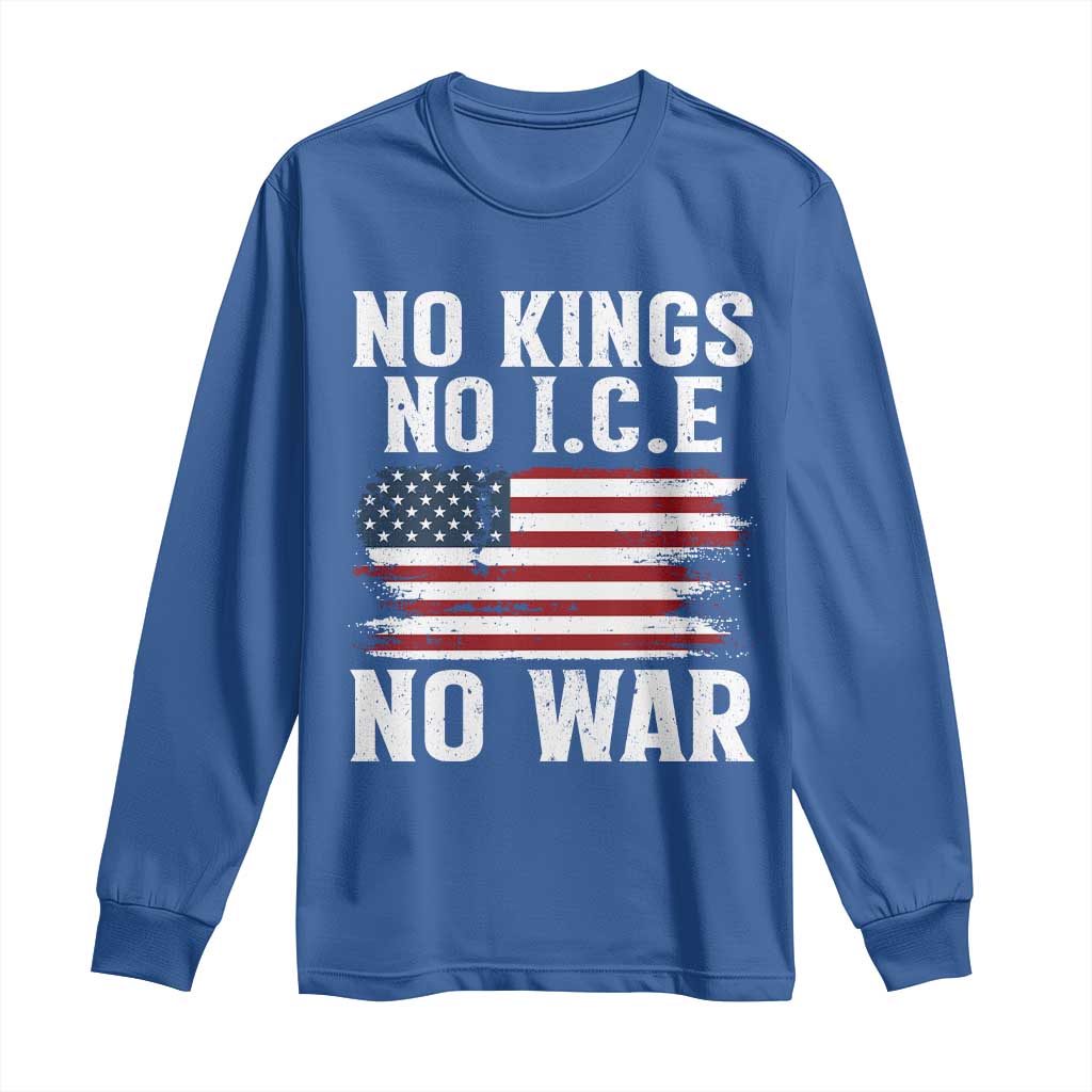 No Wars No Ice No Kings American Flag Long Sleeve Shirt Patriotic Protest Anti War Human Rights TS02 Royal Blue Print Your Wear