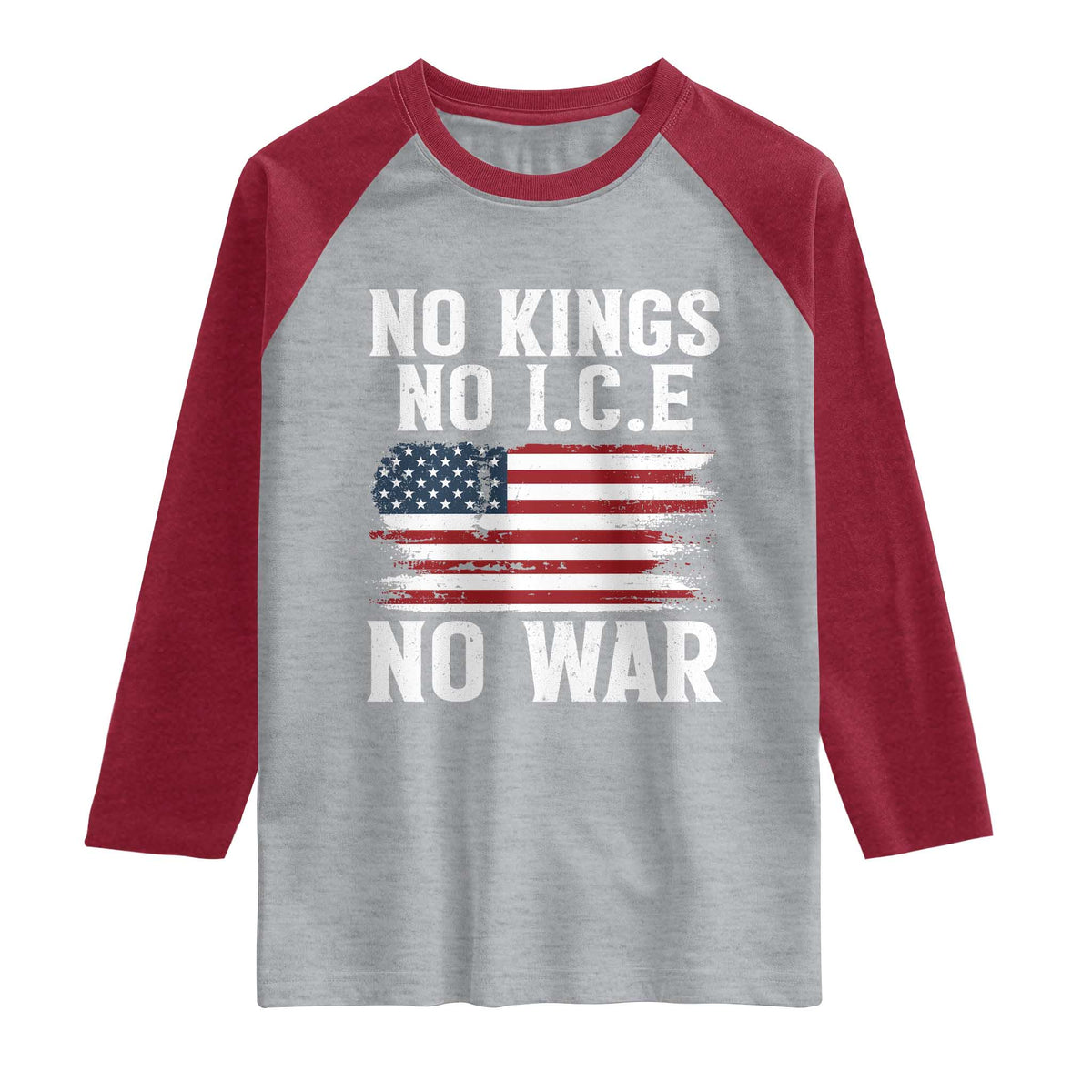 No Wars No Ice No Kings American Flag Raglan Shirt Patriotic Protest Anti War Human Rights TS02 Heather Gray Heather Red Print Your Wear