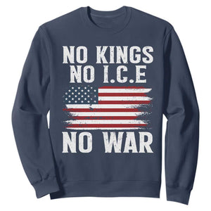 No Wars No Ice No Kings American Flag Sweatshirt Patriotic Protest Anti War Human Rights TS02 Navy Print Your Wear
