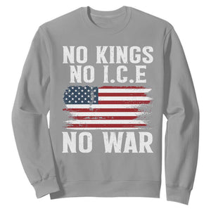 No Wars No Ice No Kings American Flag Sweatshirt Patriotic Protest Anti War Human Rights TS02 Sport Gray Print Your Wear