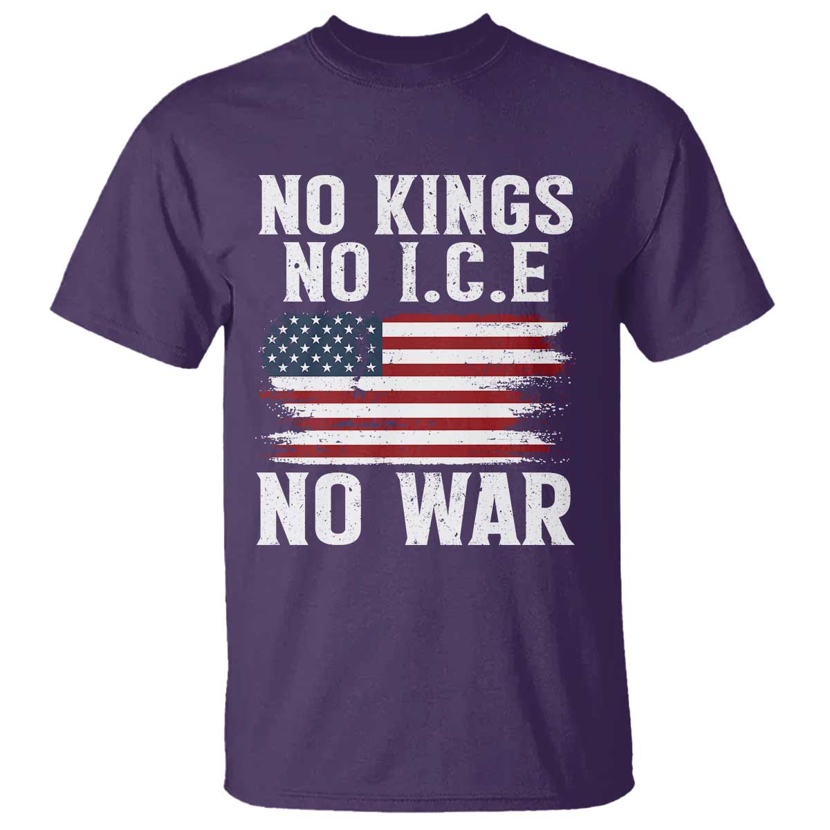 No Wars No Ice No Kings American Flag T Shirt Patriotic Protest Anti War Human Rights TS02 Purple Print Your Wear